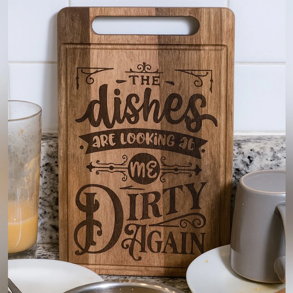 2/$50 Dirty Dishes Engraved Cutting Board – Acacia Wood 12” x 8”